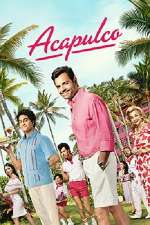 La Serie “ Acapulco”, foto ( Tomada de X)